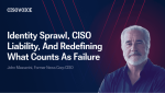 CISO Identity Sprawl